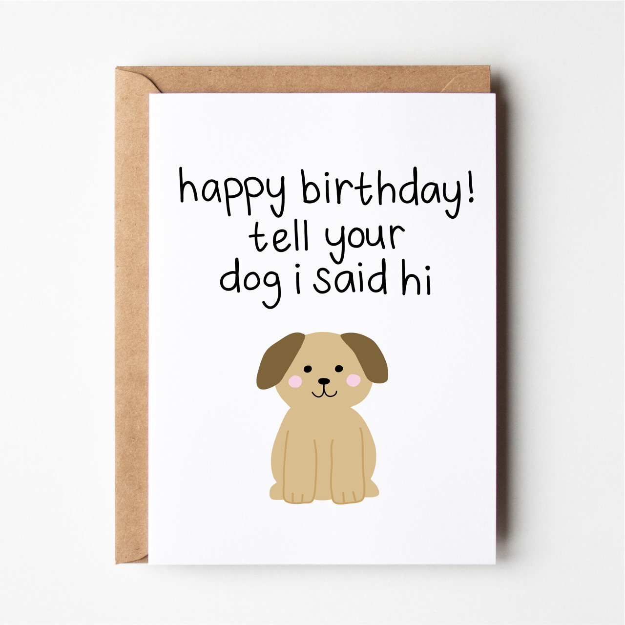 Hi To Your Dog Birthday Card