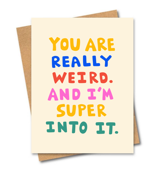 Really Weird Card