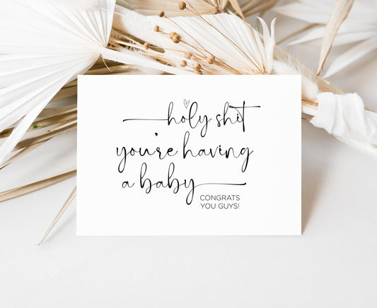 Funny New Baby Congratulations Holy Sh*t Having a Baby Card